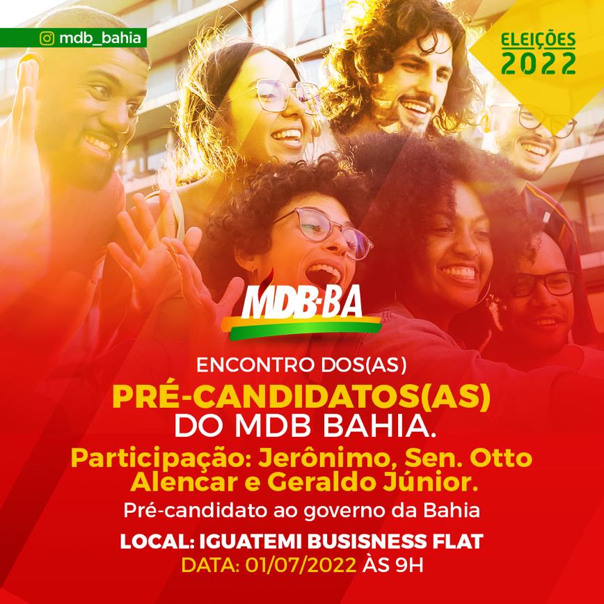 Encontro dos(as) Pré-Candidatos(as) do MDB Bahia  